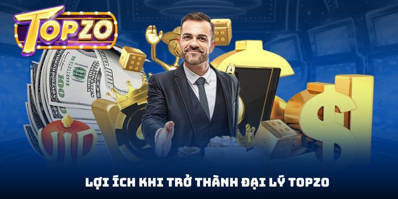 Đại lý Topzo được quyết toán tiền theo ngày